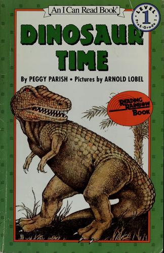 Dinosaur Time by Peggy Parish