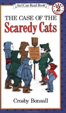 The Case of the Scaredy Cats by Crosby Bonsall