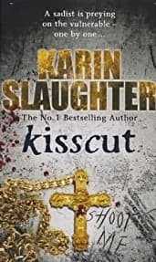 Kisscut by Karin Slaughter