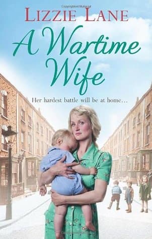 A Wartime Wife by Lizzie Lane