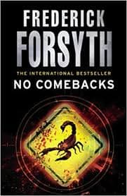 No Comebacks by Frederick Forsyth