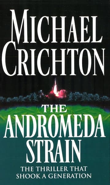 The Andromeda Strain by Michael Crichton