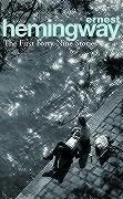 The First Forty-nine Stories by Ernest Hemingway