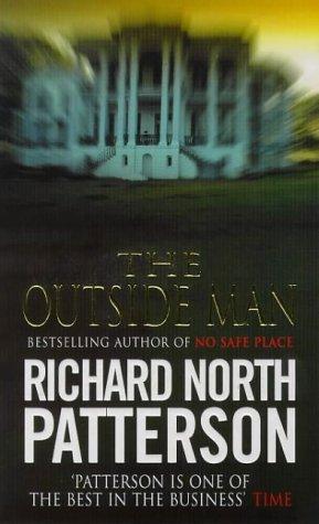 The Outside Man by Richard North Patterson