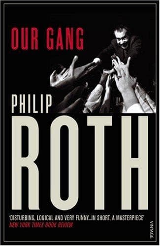 Our Gang (starring Tricky and His Friends) by Philip Roth