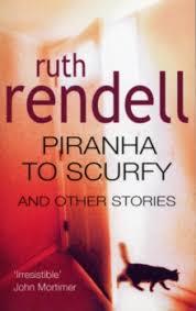 Piranha to Scurfy by Ruth Rendell