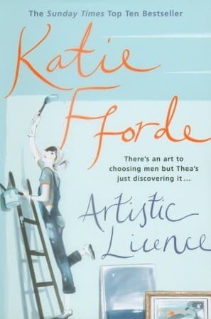 Artistic Licence by Katie Fforde