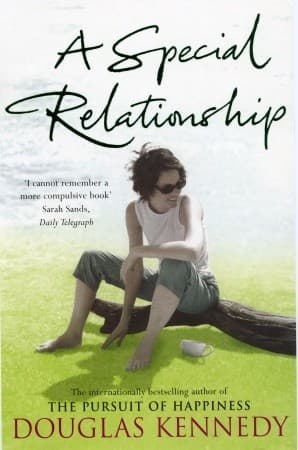 A Special Relationship by Douglas Kennedy