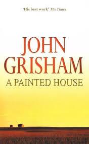 A Painted House by John Grisham