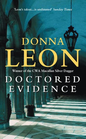 Doctored Evidence by Donna Leon