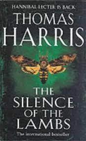 The Silence of the Lambs by Thomas Harris