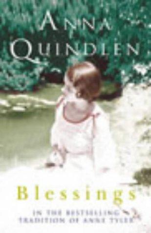 Blessings by Anna Quindlen