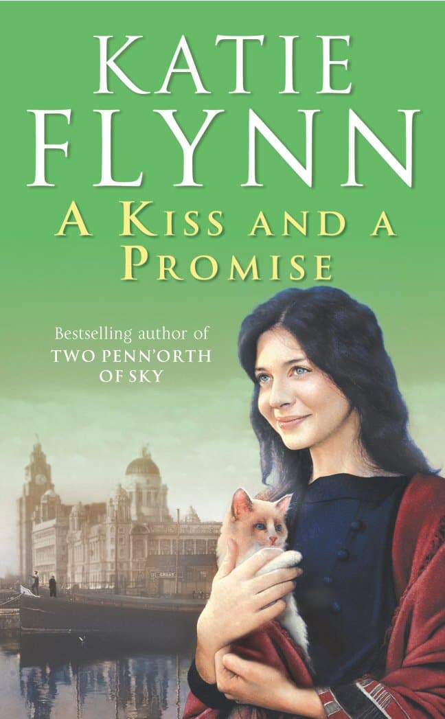 A Kiss and a Promise by Katie Flynn