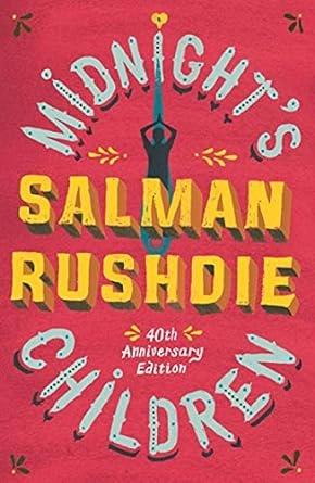 Midnight's Children by Salman Rushdie