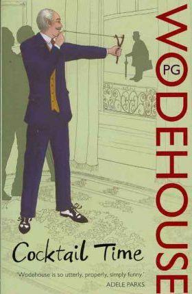 Cocktail Time by P. G. Wodehouse