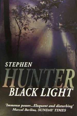 Black Light by Stephen Hunter