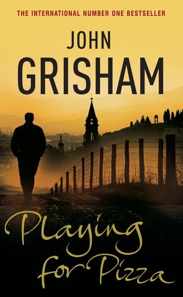Playing for Pizza by John Grisham