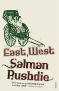 East, West by Salman Rushdie