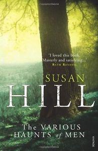 The Various Haunts of Men by Susan Hill