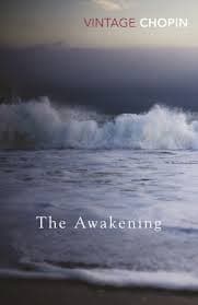 The Awakening by Kate Chopin