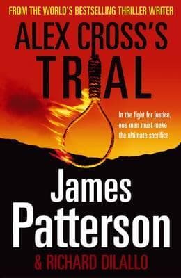 Alex Cross's  trial by James Patterson
