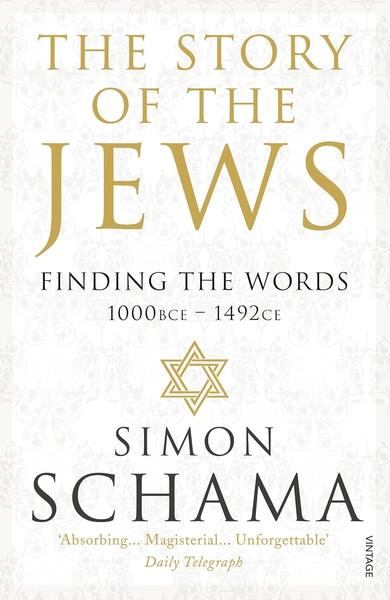 The Story of the Jews by Simon Schama