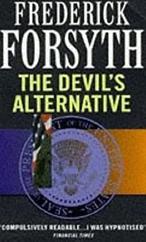 The Devil's Alternative by Frederick Forsyth
