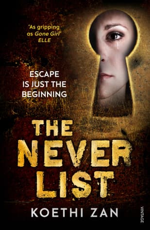 The Never List by Koethi Zan