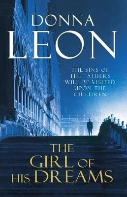 The Girl of His Dreams by Donna Leon