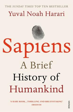 Sapiens: A Brief History of Humankind by Yuval Noah Harari