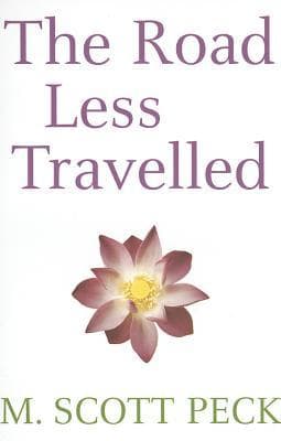 The Road Less Travelled by Morgan Scott Peck