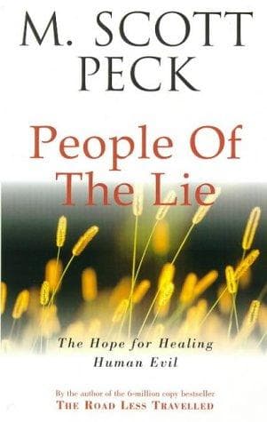 People of the Lie by M. Scott Peck