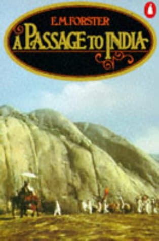 A Passage to India by Edward Morgan Forster