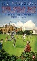 The Gold bat andother school, stories by P. G. Wodehouse