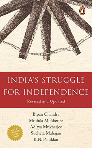 India's Struggle for Independence by Bipin Chandra