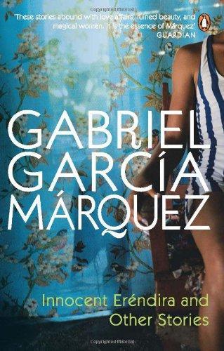 Innocent Erendira and Other Stories by Gabriel García Márquez