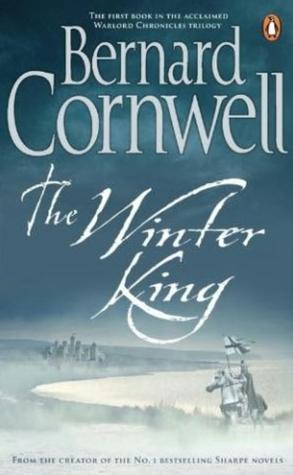 The Winter King by Bernard Cornwell
