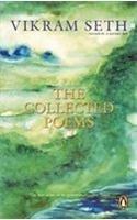 The Collected Poems by Vikram Seth