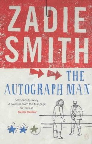 The Autograph Man by Zadie Smith