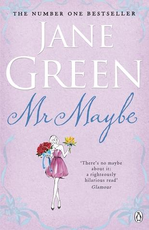 Mr Maybe by Jane Green