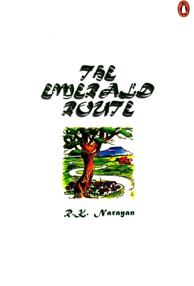 The Emerald Route by R.K. Narayan