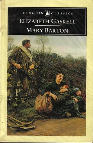 Mary Barton: A Tale of Manchester Life by Elizabeth Gaskell, Stephen Gill