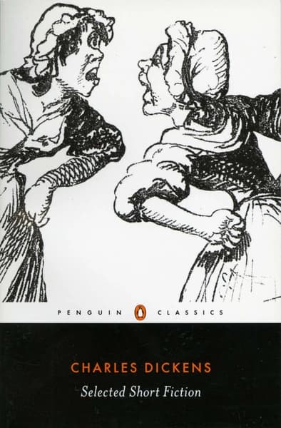 Selected Short Fiction by Charles  Dickens