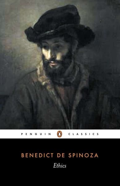 Ethics by Benedictus De Spinoza
