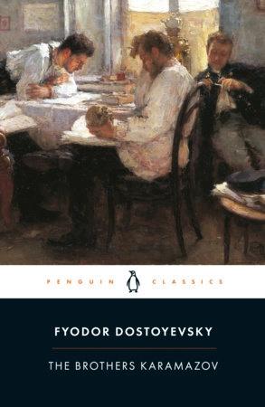 The Brothers Karamazov by Fyodor Dostoyevsky, David Mcduff