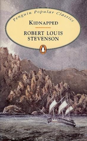 Kidnapped by Robert Louis Stevension