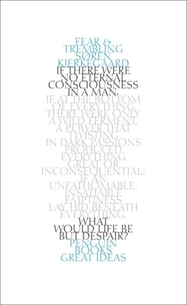 Fear and Trembling by Soren Kierkegaard