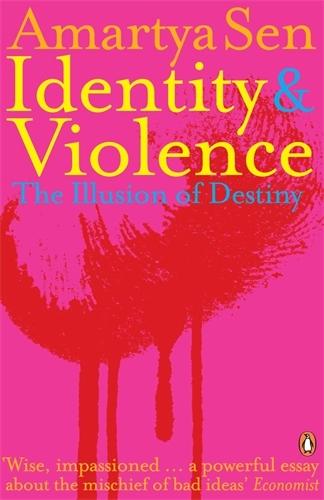 Identity and Violence by Amartyá Sen