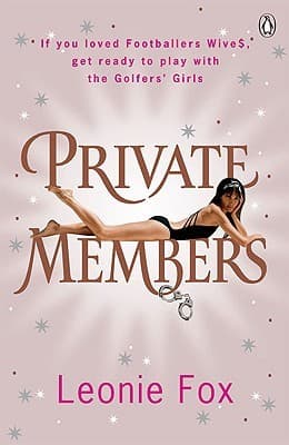 Private Members by Leonie Fox