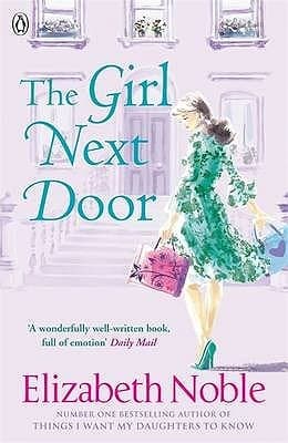 The Girl Next Door by Elizabeth Noble